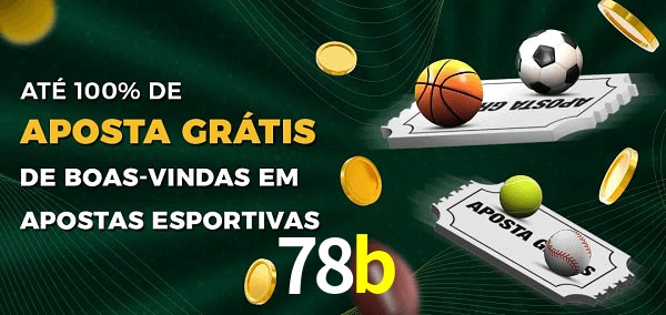 78b Ate 100% de Aposta Gratis
